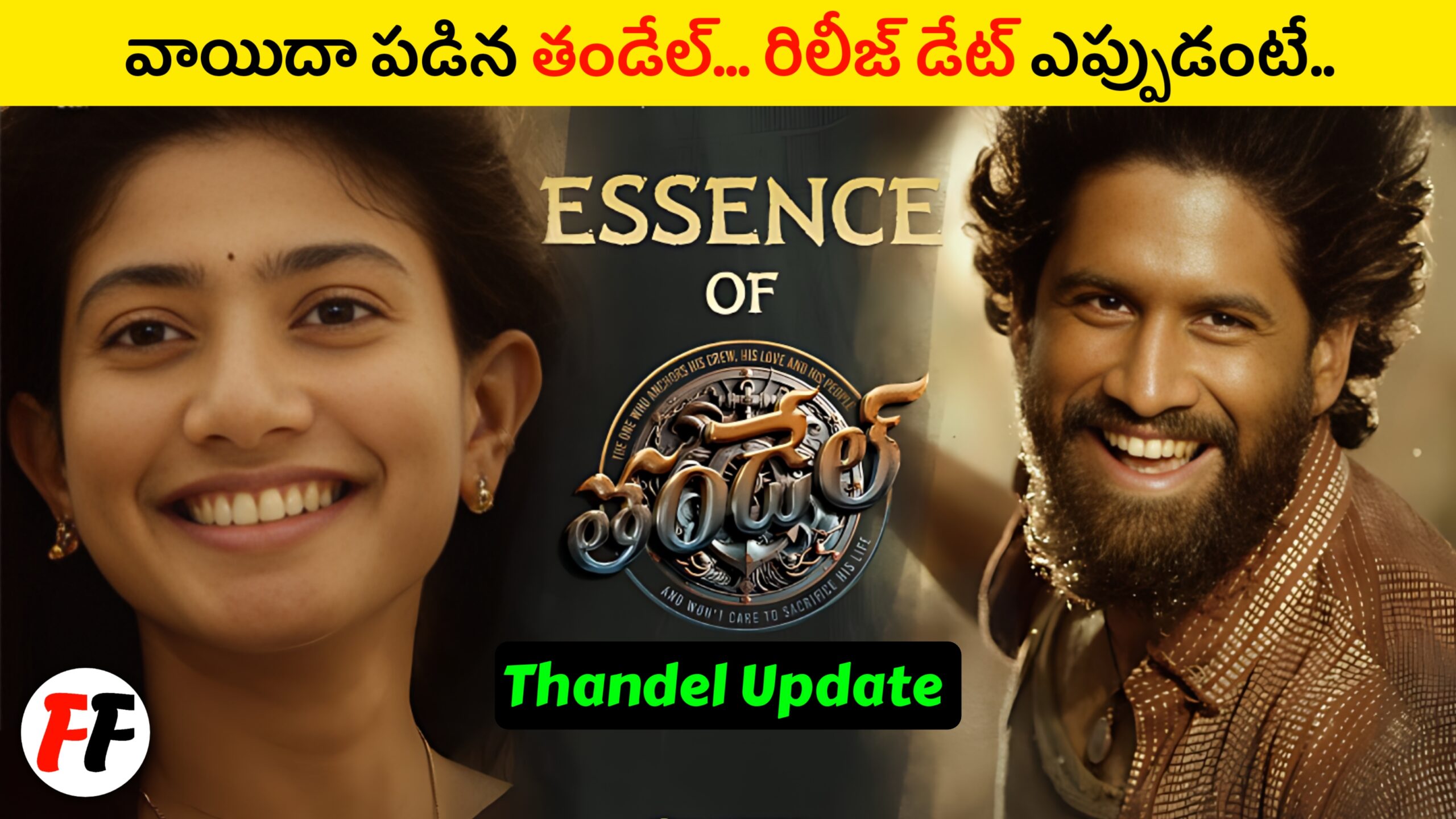 Naga Chaitanya's THANDEL Postponed/New Release Date